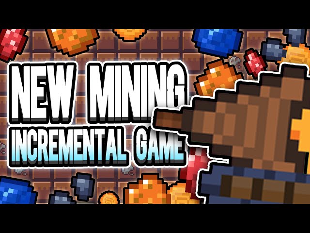 New Incremental Idle Mining Game Just Dropped (6 weeks ago)