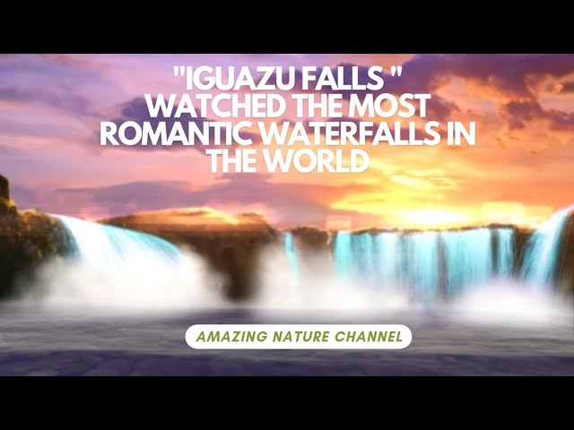 Watched the most romantic waterfalls in the world Iguazu Falls #amazingnaturechannel #amazingnature