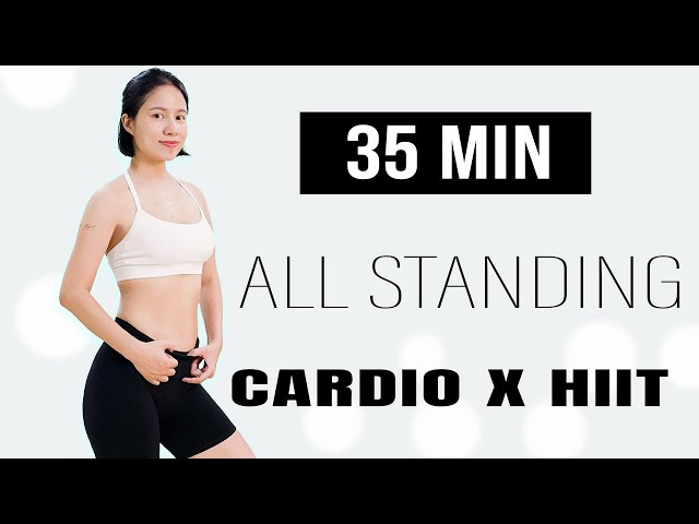 35 Min ALL STANDING CARDIO x HIIT  Super Sweaty🔥  Full Body Fat Burn + Leg Toning, No Repeat