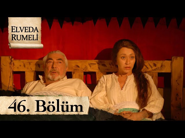 Elveda Rumeli 46. Bölüm - atv