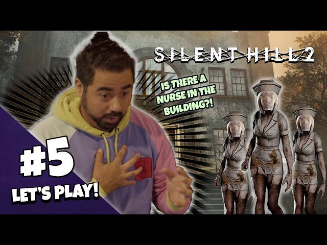 Silent Hill 2 Gameplay Walkthrough Part 5: HELLLOOO NURSE!