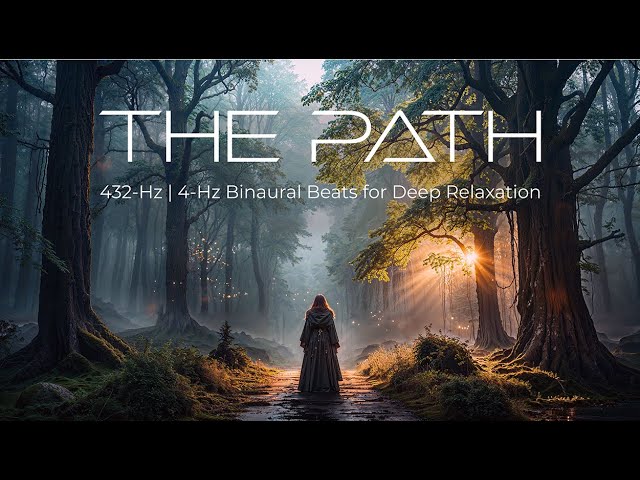 The Path | 432Hz Ethereal Ambient Fantasy Music - Binaural Beats for Stress Relief & Relaxation