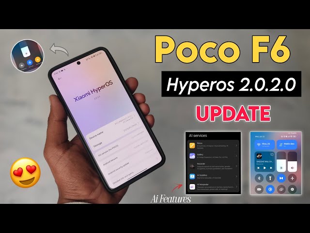 Poco F6 Hyperos 2.0.2.0 Official New Update - Ai Feature & SMOOTH Animation & New Features Changes