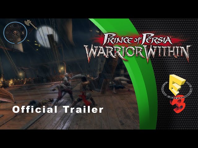 Prince of Persia 2 Warrior Within - E3 Trailer (2004)