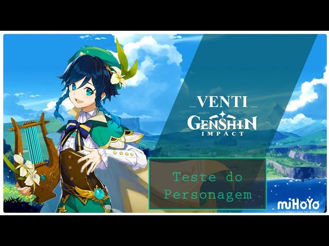 Genshin Impact - Testando o Personagem Venti