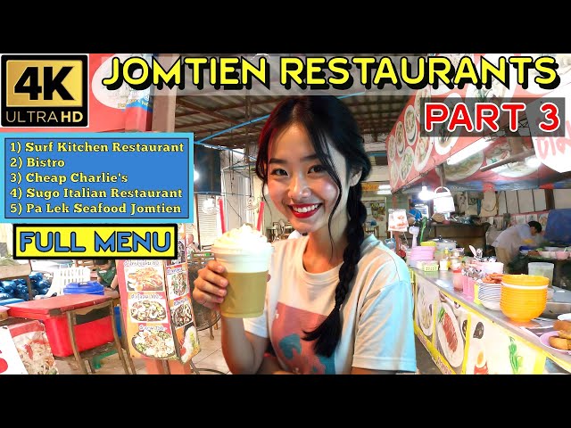 New Serie Part 3   All restaurants menu prices on Jomtien Beach Road   2025 Jomtien Pattaya Thailand