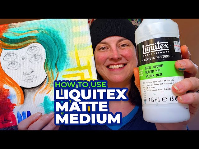 Liquitex Matte Medium is My Secret Weapon! 2025 Edition