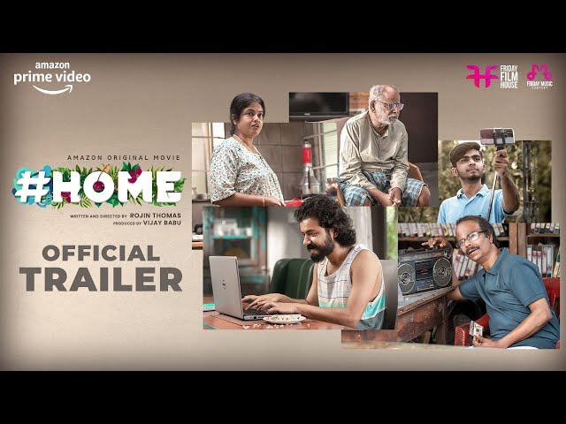 #HOME Movie Official Trailer | Rojin Thomas | Vijay Babu | Indrans | Sreenath Bhasi |FridayFilmHouse