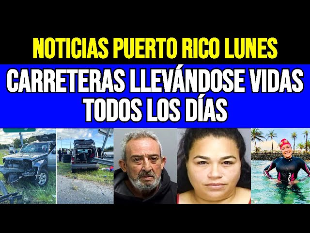 🚨 Últimas Noticias Puerto Rico HOY 2/3/2025: Carreteras Peligrosas Cobran Vidas Diariamente 🛣️⚠️