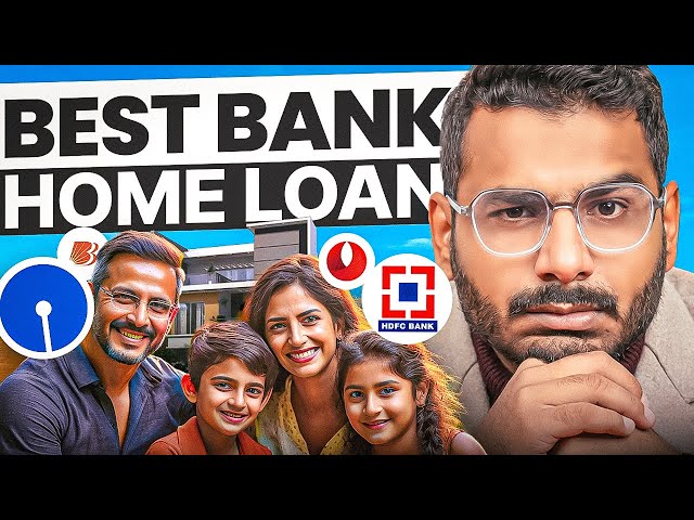 Best Bank For Home Loan