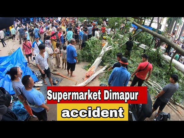 Dimapur Supermarket incident Nagaland #supermaraketdimapur