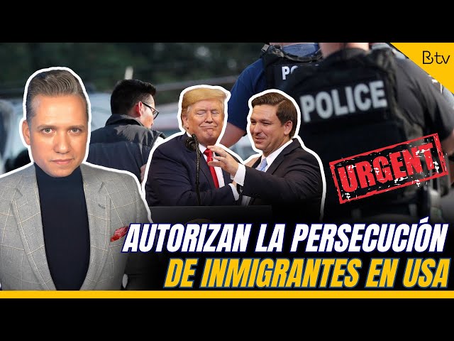 Autorizan PERSECUCIÓN de INMIGRANTES en Estados Unidos