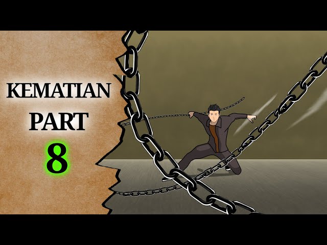 KEMATIAN PART 8 - Animasi Sekolah