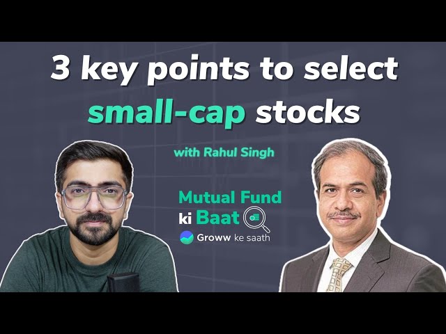 How to select small-cap stocks? | Should you invest in mutual funds or direct stocks?