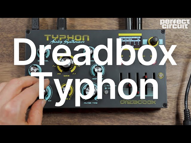 Dreadbox Typhon Analog Synthesizer Sounds