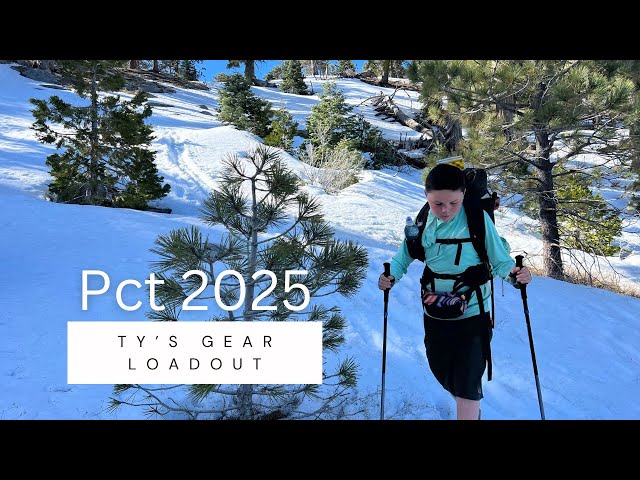 PCT 2025 Gear Load Out (13 years old)