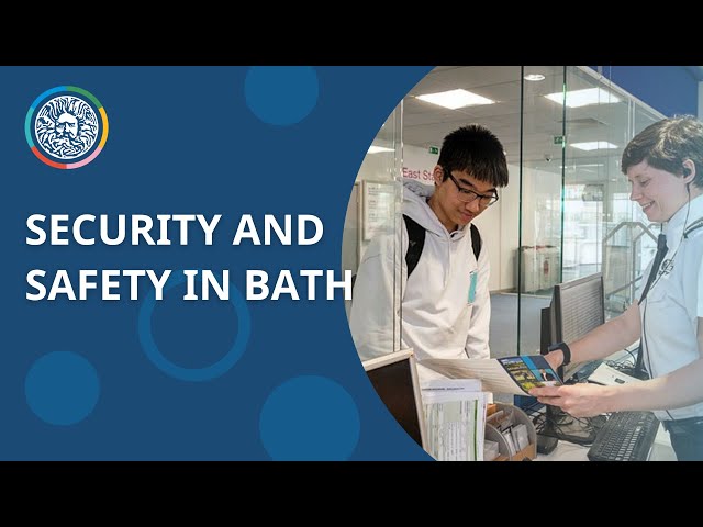 Security and safety at the University  of Bath