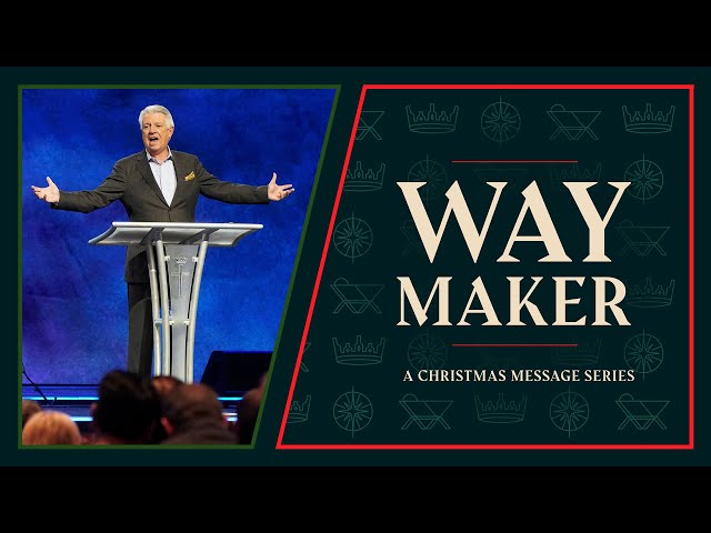 Way Maker  |  Dr. Jack Graham