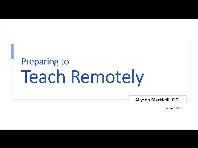 Preparing to Teach Remotely