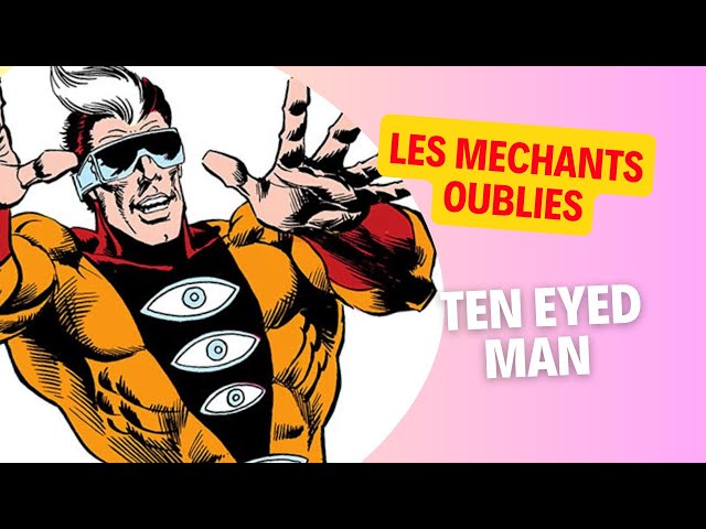 TEN EYED MAN -  Les Méchants Oubliés