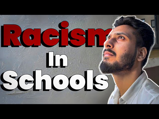 Racism in Schools: The Silent Struggle Students Face | Hidden Discrimination Exposed