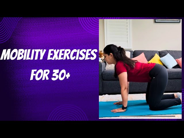 Stay Strong & Mobile! 🏃‍♂️💪 Mobility Exercises for 30+ to Keep You Moving with Ease!