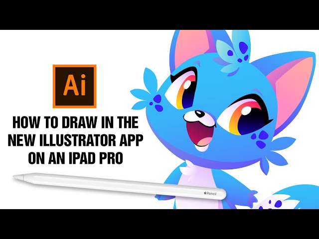 Tutorial: Drawing in the Illustrator app on an Ipad Pro