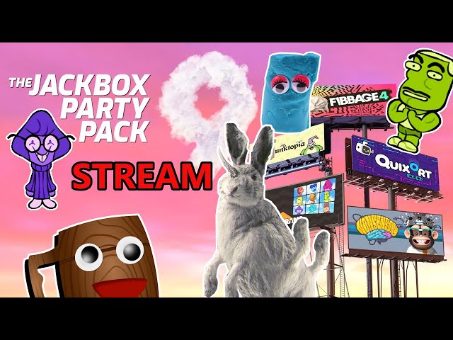 CHILLING - [LIVE] The Jackbox Party Pack 9 STREAM