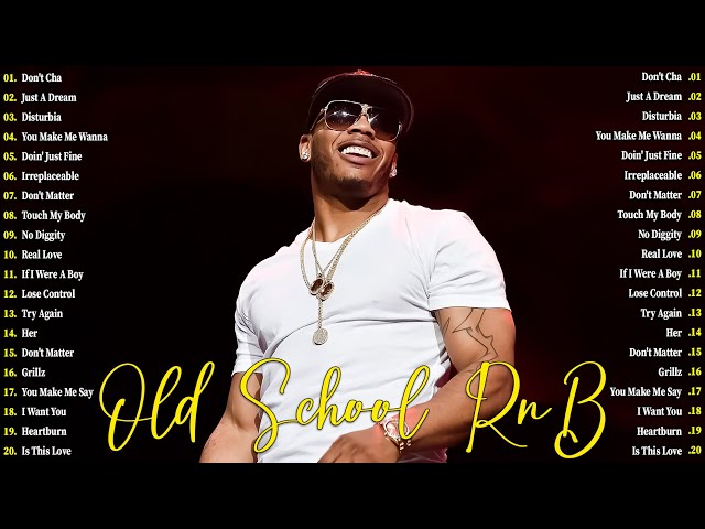 Nelly, Rihanna, Usher, Beyonce, Akon, Mariah Carey, The Pussycat Dolls - Old School R&B Music Mix