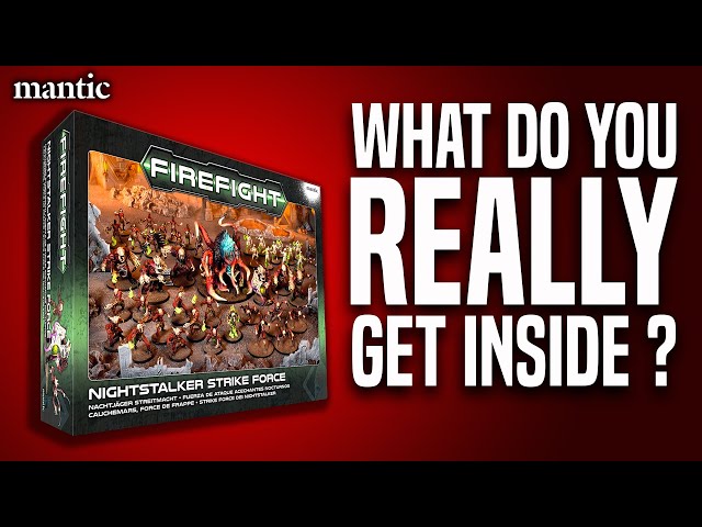 What do you REALLY get inside a NIGHTSTALKER STRIKE FORCE box for Firefight by Mantic Games