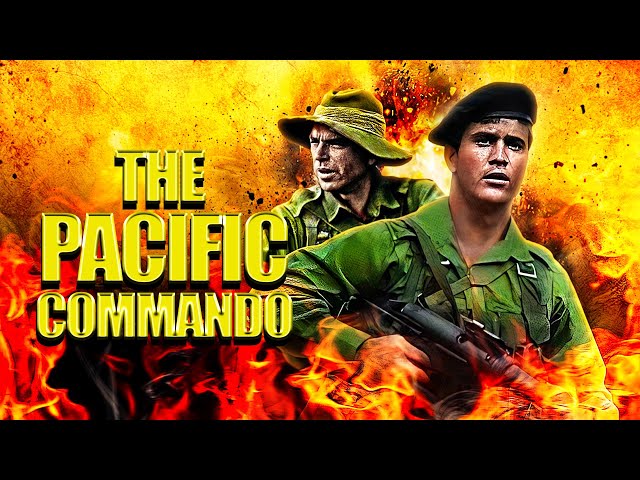 The Pacific Commando | Sam Neill, Mel Gibson | ACTION | Full Movie