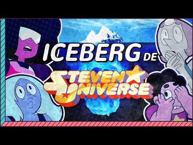 El ICEBERG de STEVEN UNIVERSE COMPLETO