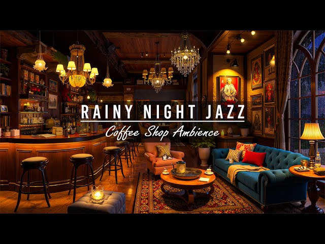 Cozy Coffee Shop on a Rainy Night ~ Relaxing Jazz Background Music & Rain Sounds, Thunder for Sleep