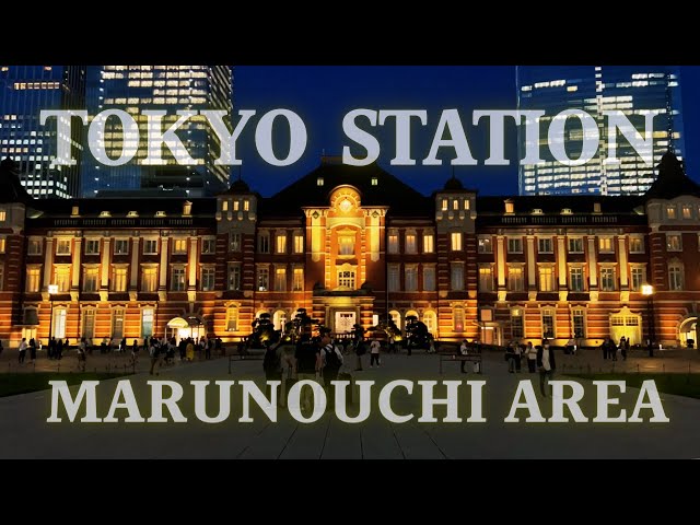 The perfect guide to Tokyo Station's Marunouchi area🚄 4K【JAPAN TRAVEL GUIDE】