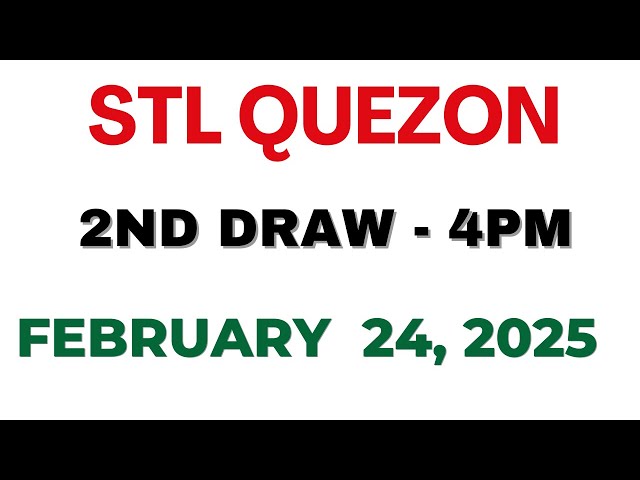 STL Quezon 2nd draw result today live 24 February 2025