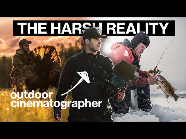 Outdoor Cinematographer: It's not as glamorous as you think