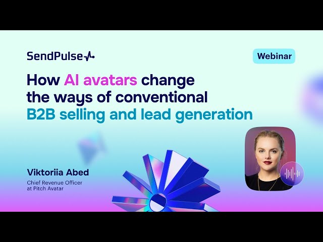 How AI avatars change the ways of conventional B2B selling and lead generation | Live Webinar