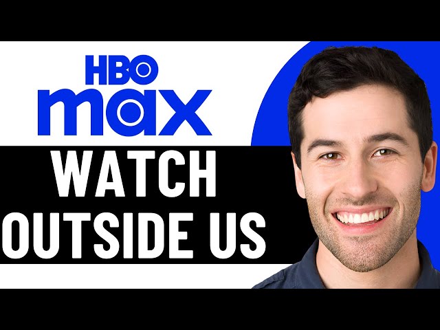 HOW TO WATCH HBO MAX OUTSIDE US 2025! (FULL GUIDE)