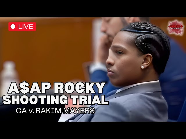 LIVE: A$AP Rocky Shooting Trial — CA v. Rakim Mayers — Day Twelve