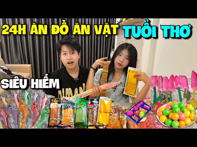 Quang Con Và Khánh Linh Thử Thách 24 Giờ Ăn Hết tất Cả Đồ Ăn Vặt Tuổi Thơ Siêu Hiếm ?