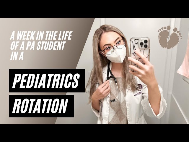 WEEK IN THE LIFE || Pediatric PA School Rotation — babies, coughs/colds and more! 🍼