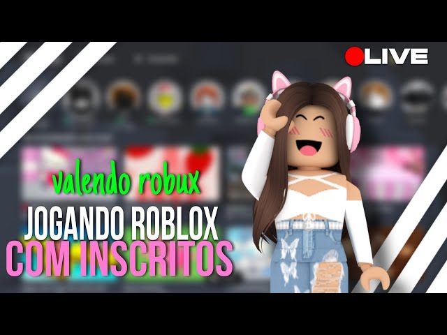 JOGANDO ROBLOX COM INSCRITOS + DOANDO ROBUX 💚