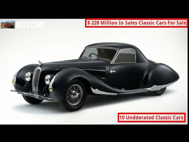 (HOT TODAY) $228 Million In Sales Classic Cars For Sale.