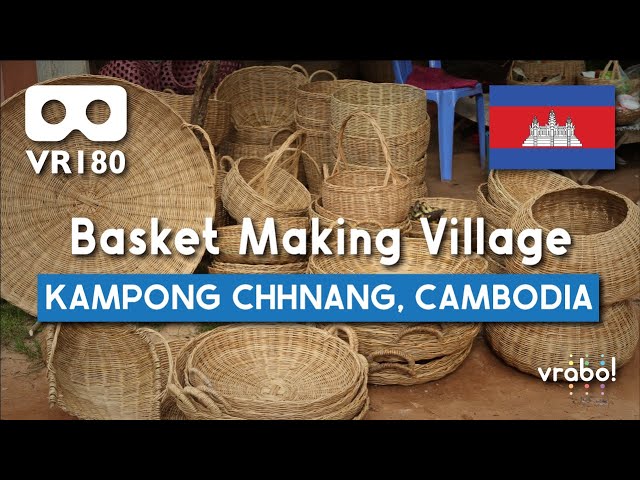 [VR180/5K] Basket Making Village (Kampong Chhnang City, Kampong Chhnang Province, Cambodia)