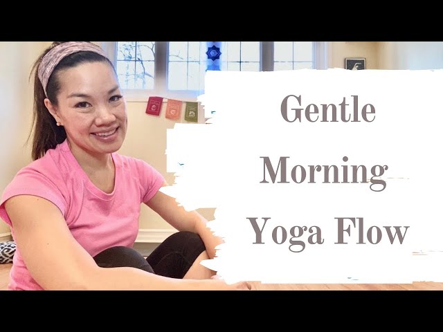 Gentle Yoga Flow - 20 Minute Morning Yoga Sequence for All levels