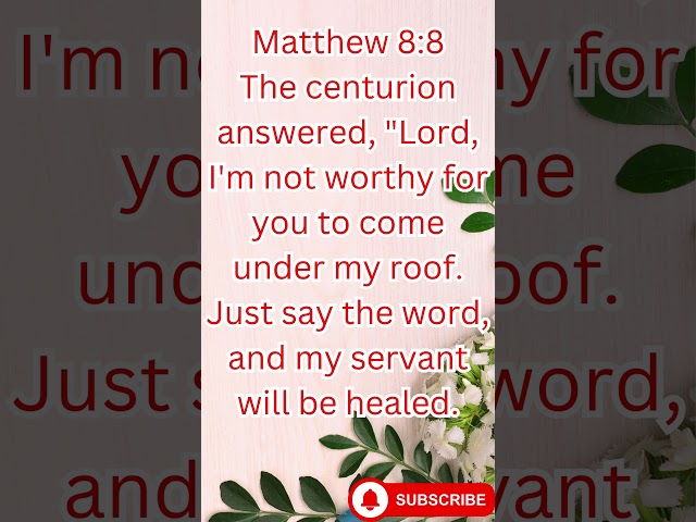 "The Faith of the Centurion" Matthew 8:8.#shorts #youtube #yt #shortsvideo #youtubeshorts #ytviral