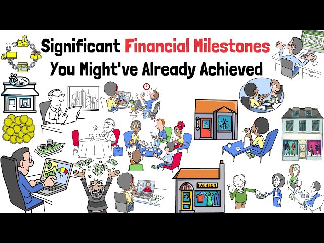 Significant Financial Milestones You Might've Already Achieved