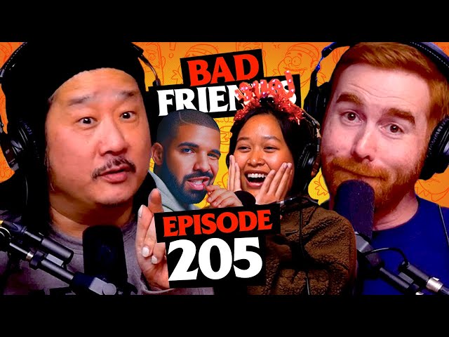 Rudy Rates Drake’s… Personality | Ep 205 | Bad Friends