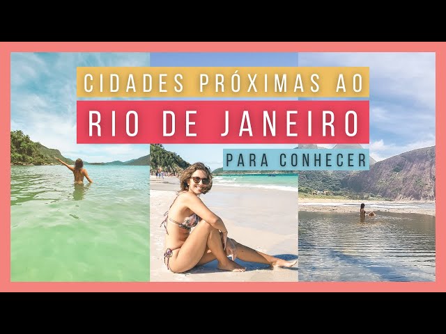 TOP 10 CIDADES PRÓXIMAS AO RIO DE JANEIRO PARA CONHECER | Dicas imperdíveis!