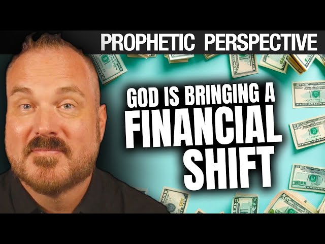 Prophetic Word: Your Financial Story is About to Change!  | Shawn Bolz